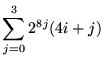 $\displaystyle \sum ^{3}_{j=0}2^{8j}(4i+j)$